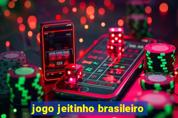 jogo jeitinho brasileiro