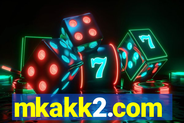 mkakk2.com