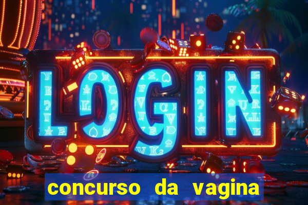 concurso da vagina mais bonita do brasil