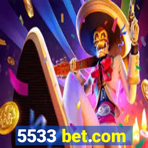 5533 bet.com