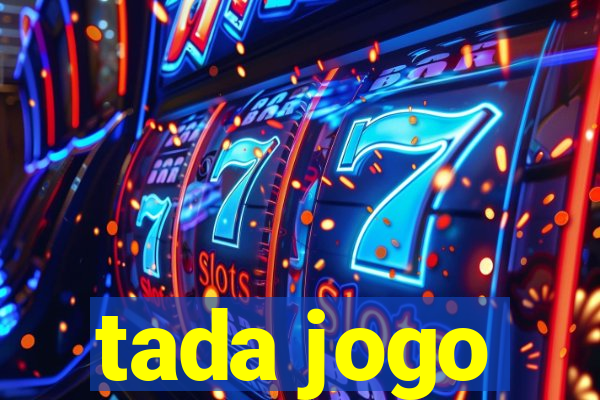 tada jogo