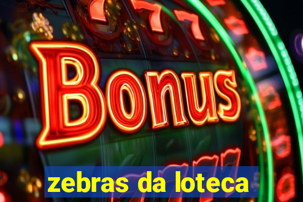 zebras da loteca