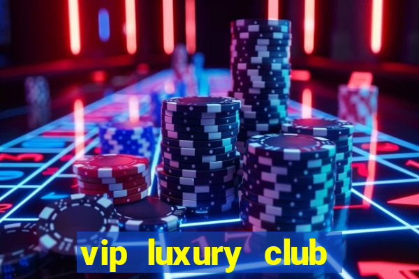 vip luxury club porto alegre