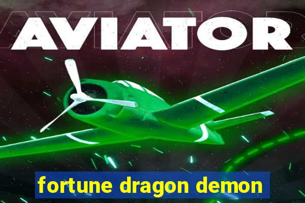 fortune dragon demon