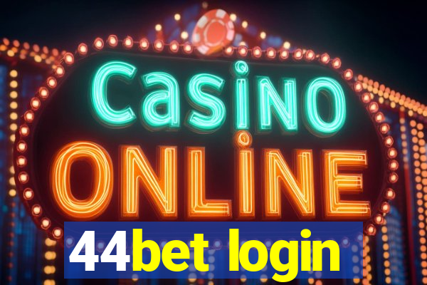 44bet login