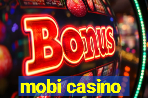 mobi casino