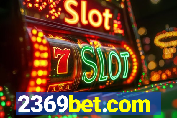 2369bet.com