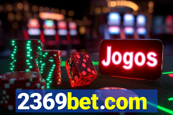 2369bet.com