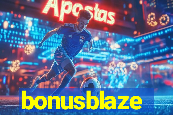 bonusblaze