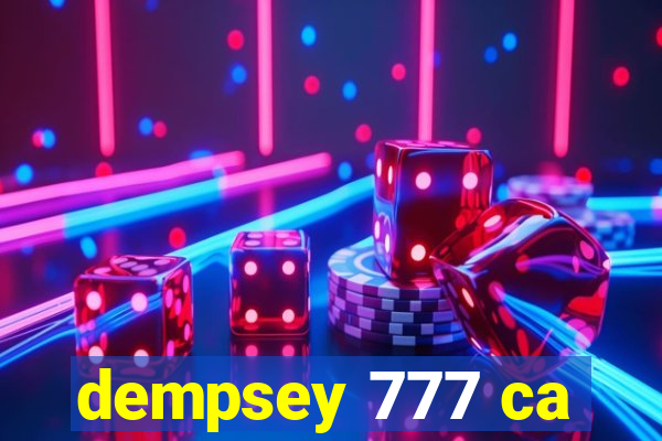 dempsey 777 ca