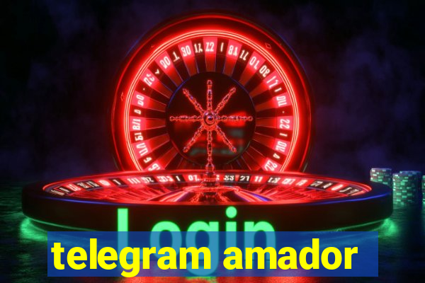 telegram amador