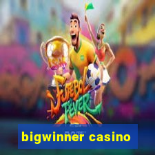 bigwinner casino