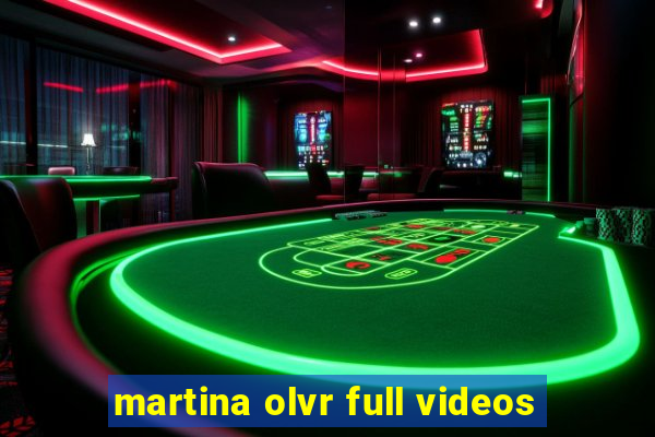 martina olvr full videos