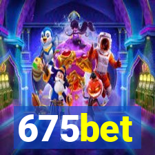 675bet