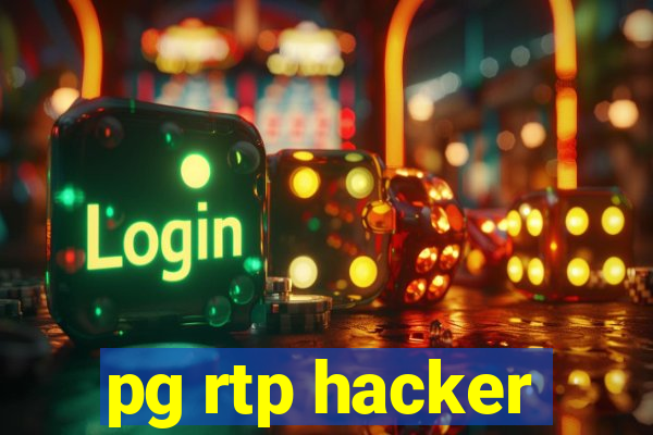 pg rtp hacker