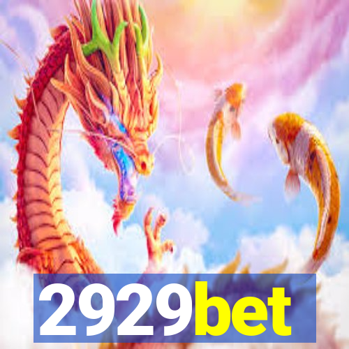 2929bet