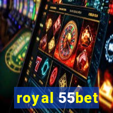 royal 55bet