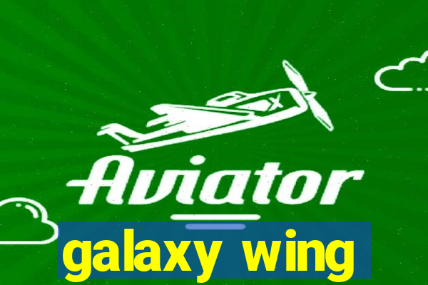 galaxy wing