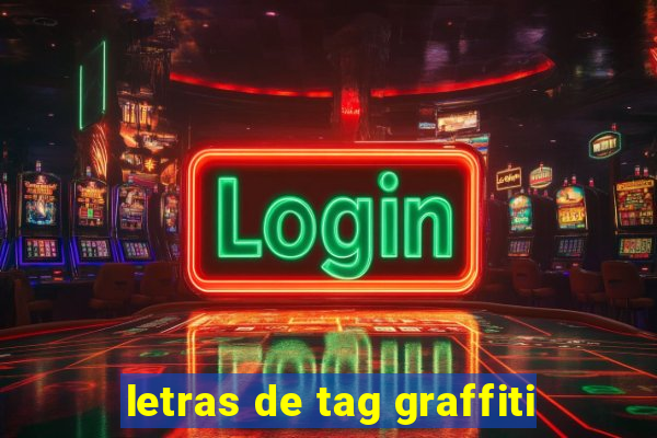 letras de tag graffiti