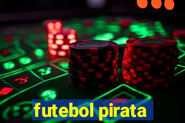 futebol pirata