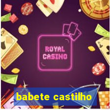 babete castilho