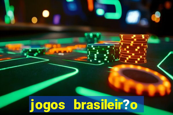 jogos brasileir?o hoje série a