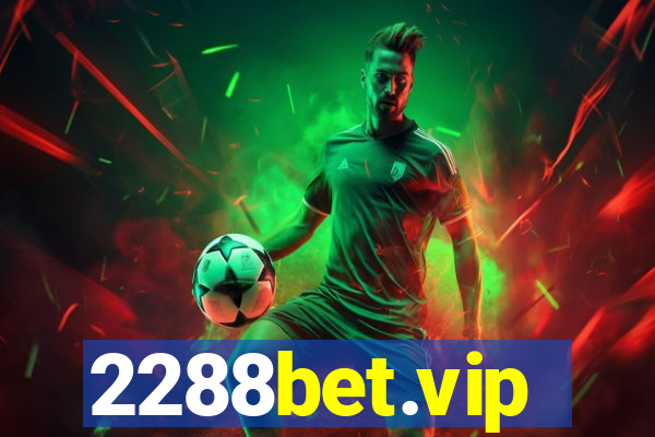 2288bet.vip