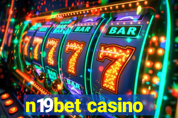 n19bet casino