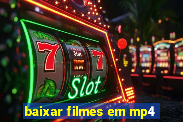 baixar filmes em mp4