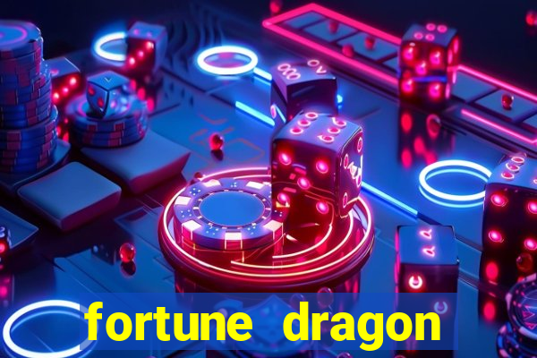 fortune dragon ganho certo demo