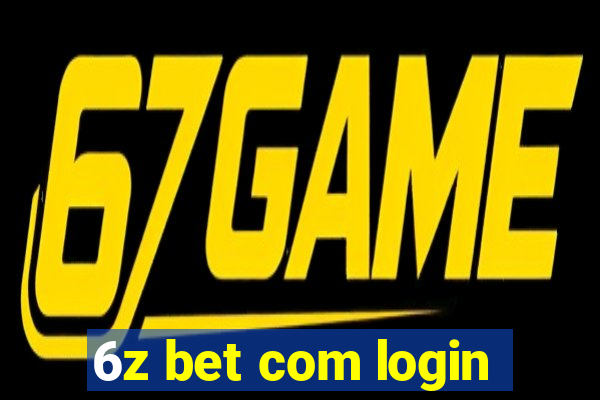 6z bet com login