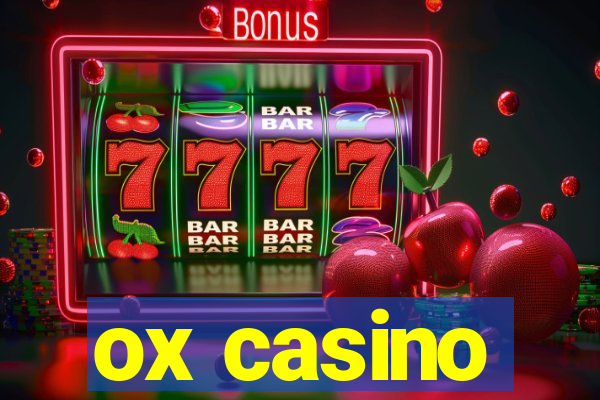 ox casino