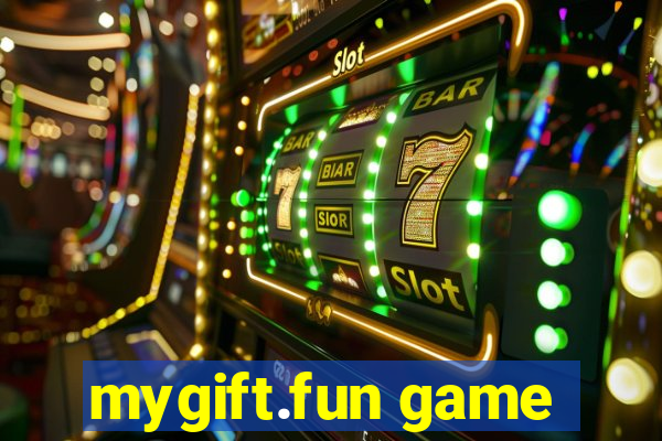 mygift.fun game