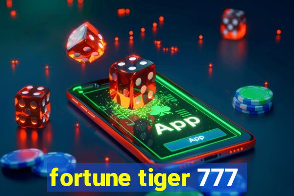 fortune tiger 777