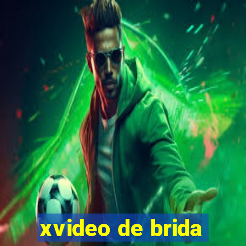 xvideo de brida