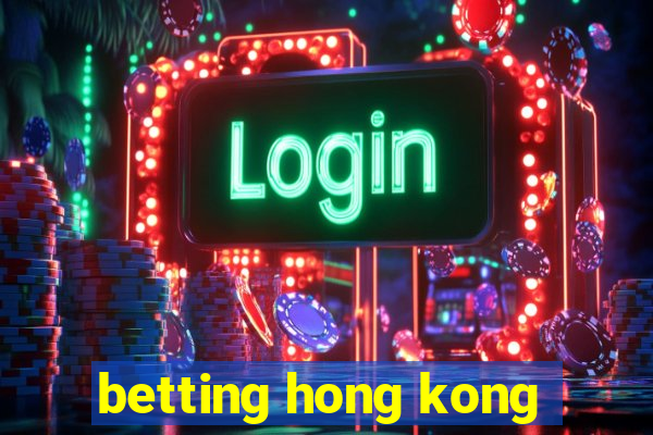 betting hong kong