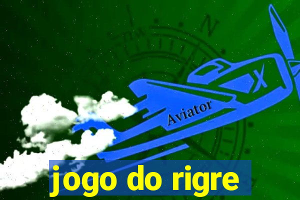 jogo do rigre