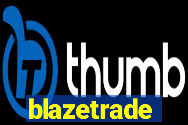 blazetrade