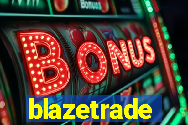 blazetrade