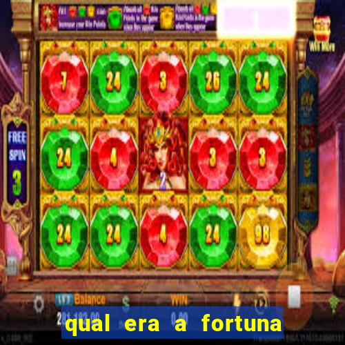 qual era a fortuna de paulinha abelha