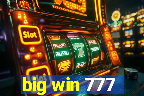 big win 777