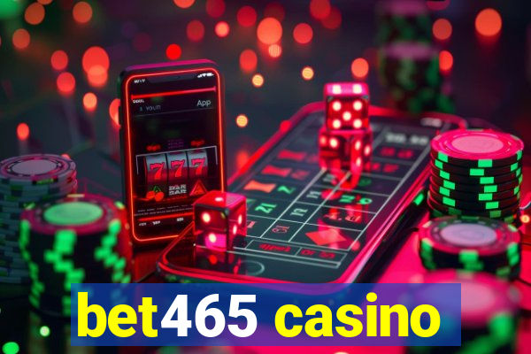 bet465 casino