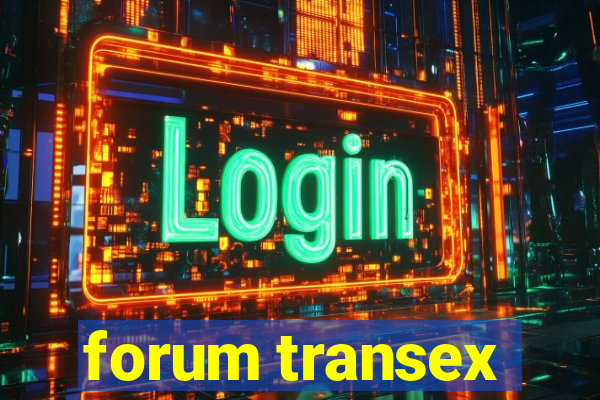 forum transex