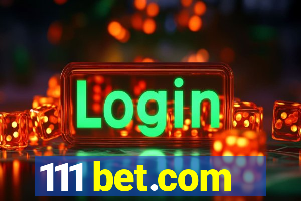 111 bet.com