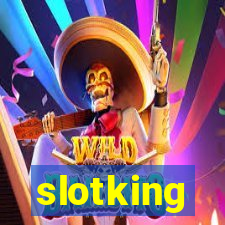 slotking