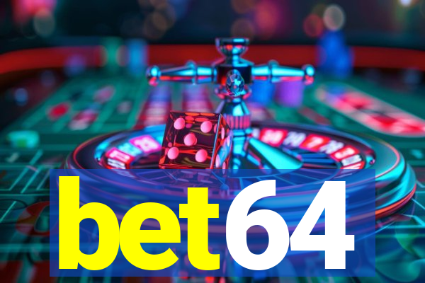 bet64