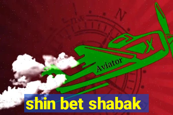 shin bet shabak