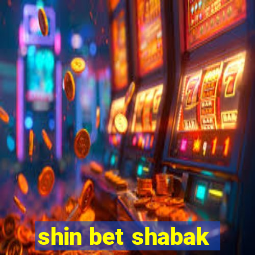 shin bet shabak