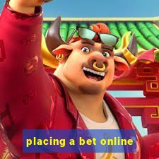 placing a bet online