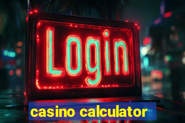 casino calculator